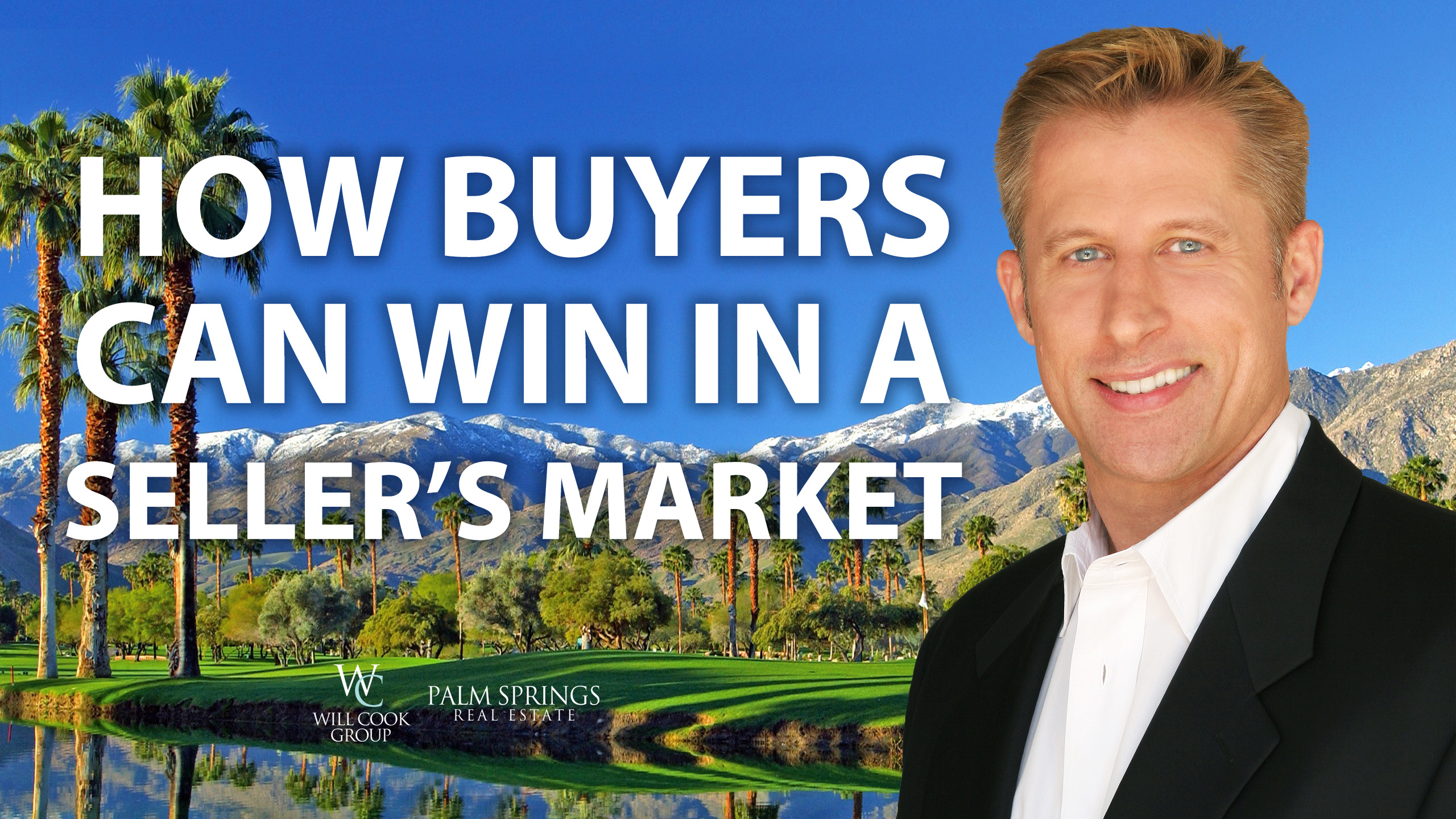 How to Win in a Seller’s Market